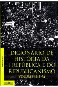 Capa do II Volume do Dicionario de História da I República