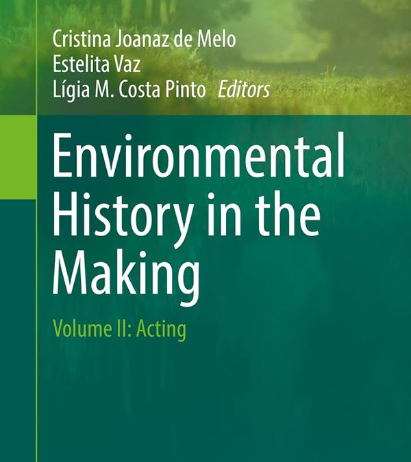 Environmental History in the Making