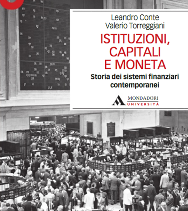 Istituzioni, capitali e moneta