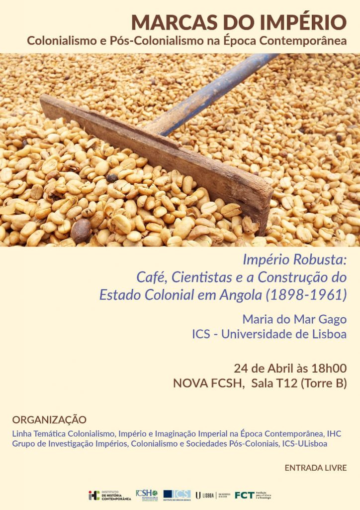 Cartaz do seminário "Império Robusta: Café, Cientistas e a Construção do Estado Colonial em Angola (1898-1961)"