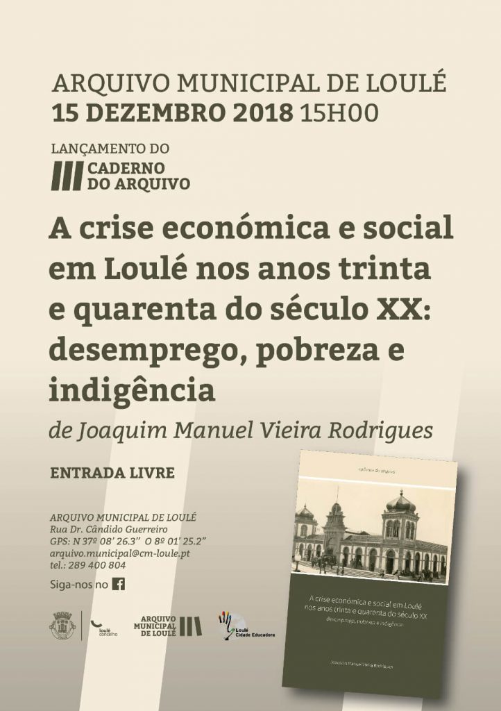 Cartaz do lançamento do livro "A Crise Económica e Social em Loulé nos Anos Trinta e Quarenta do Século XX"
