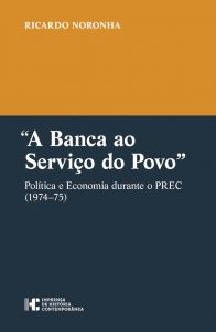 Capa do livro "A Banca ao Serviço do Povo", de Ricardo Noronha