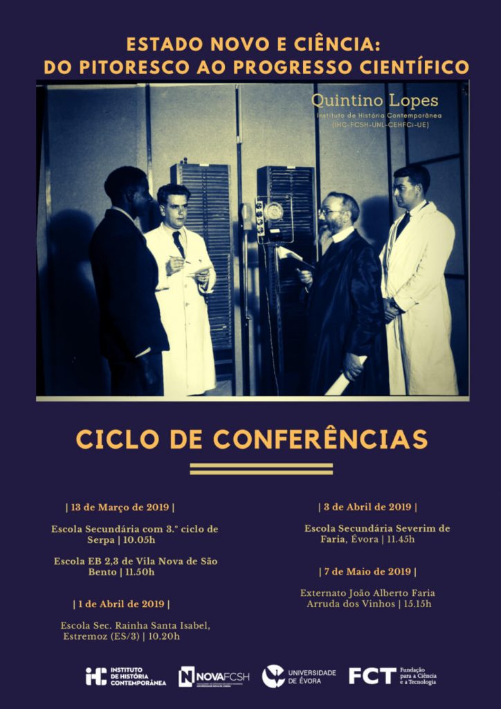 Cartaz das conferências "Estado Novo e Ciência: Do Pitoresco ao Progresso Científico"