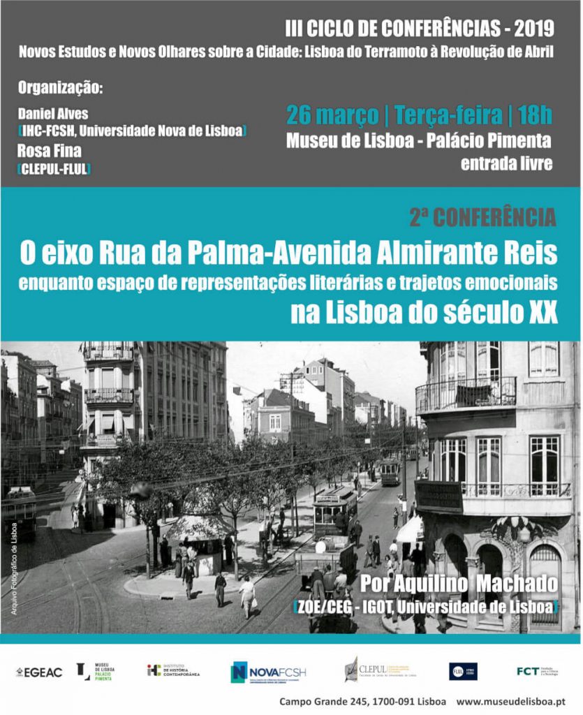 Cartaz da conferência "O eixo Rua da Palma - Avenida Almirante Reis enquanto espaço de representações literárias e trajetos emocionais na Lisboa do século XX", com uma foto histórica das ruas mencionadas