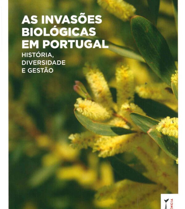 As Invasões Biológicas em Portugal