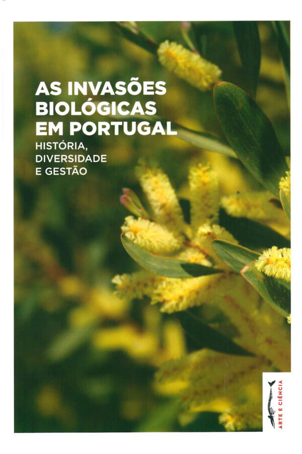 Capa do livro "As Invasões Biológicas em Portugal", com uma fotografia de flores de mimosa