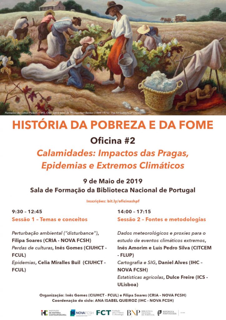 Cartaz da segunda oficina do ciclo "História da Pobreza e da Fome", dedicada às calamidades