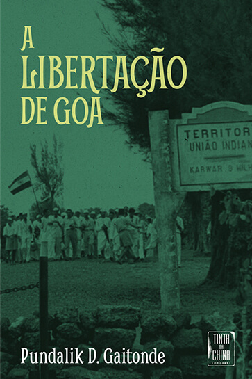 Capa do livro "A Libertação de Goa", de Pundalik D. Gaitonde