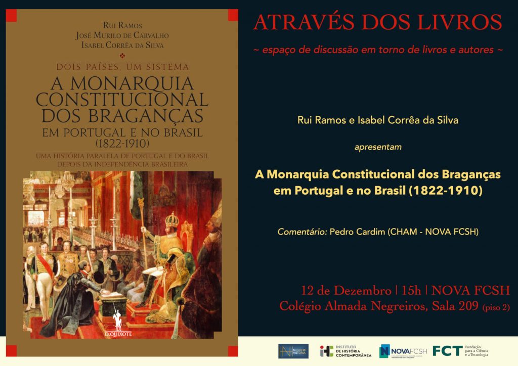 Cartaz da quarta sessão do ciclo "através dos Livros", sobre o livro "A Monarquia Constitucional dos Braganças"