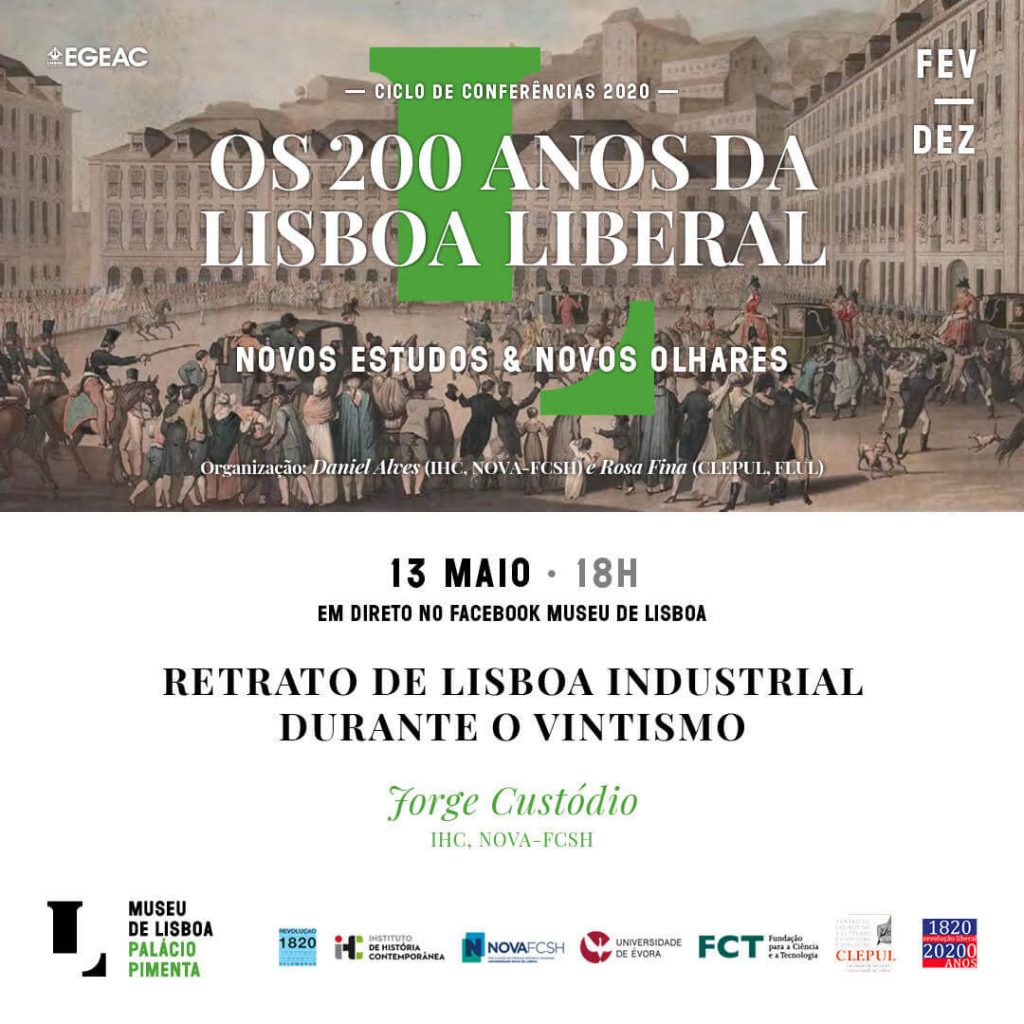 Cartaz da conferência online "Retrato de Lisboa Industrial durante o vintismo"