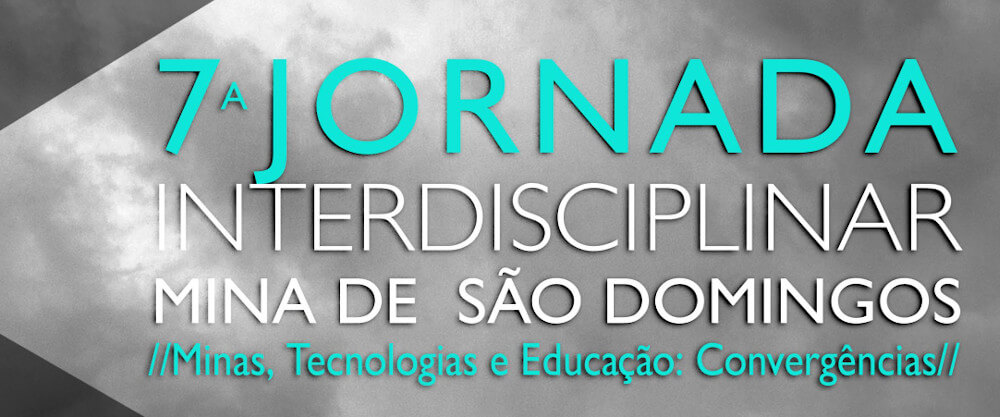 Detalhe do cartaz da 7ª Jornada Interdisciplinar na Mina de São Domingos