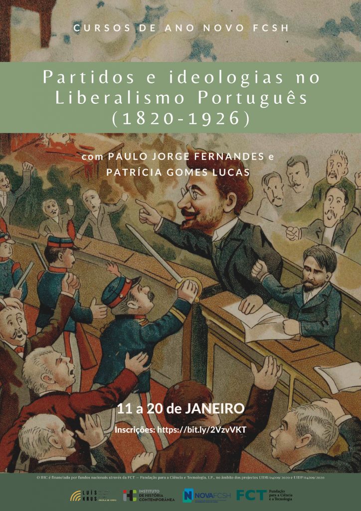 Cartaz do curso "Partidos e ideologias no Liberalismo Português (1820-1926)" dos Cursos de Ano Novo da NOVA FCSH 2021