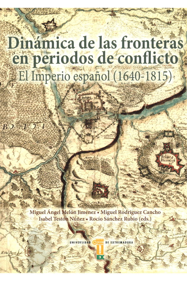 Capa do livro "Dinámica de las fronteras en periodo de conflictos", editado por Miguel Ángel Melón Jiménez, Miguel Rodríguez Cancho, Isabel Testón Núñez e María Rocío Sánchez Rubio.