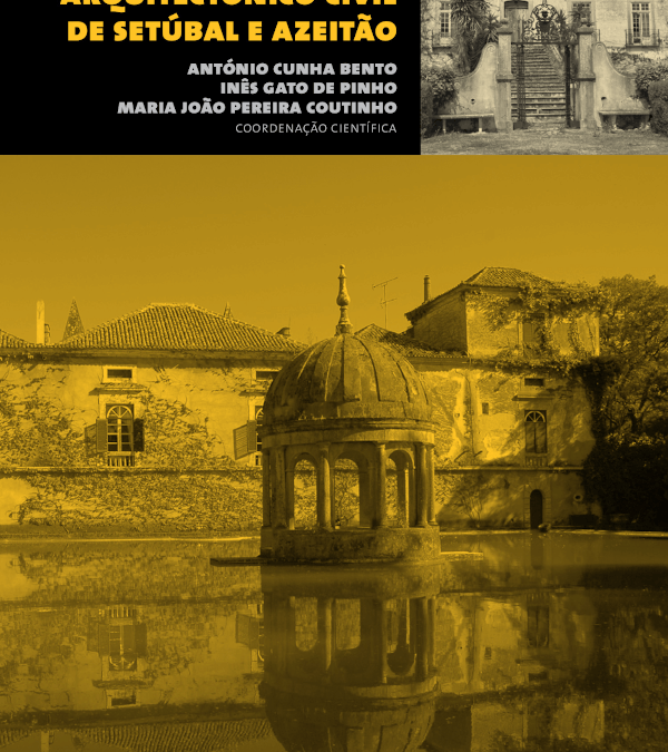 Setúbal e a política habitacional do Estado Novo na década de 1940
