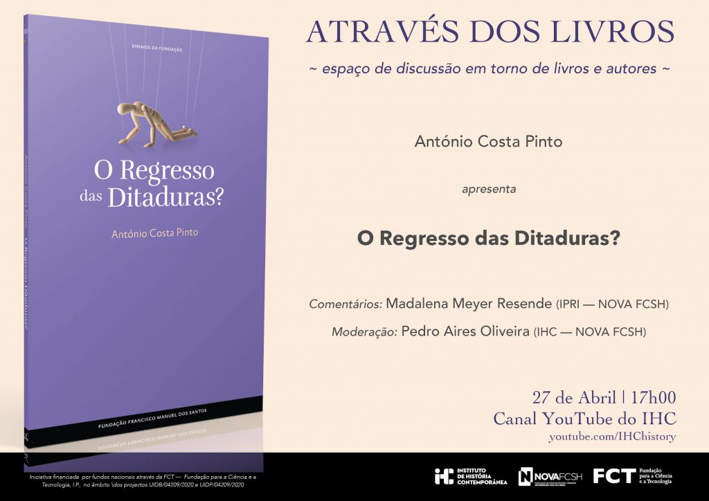 Cartaz da sessão do ciclo "Através dos Livros", sobre o livro "O regresso das ditaduras?", de António Costa Pinto
