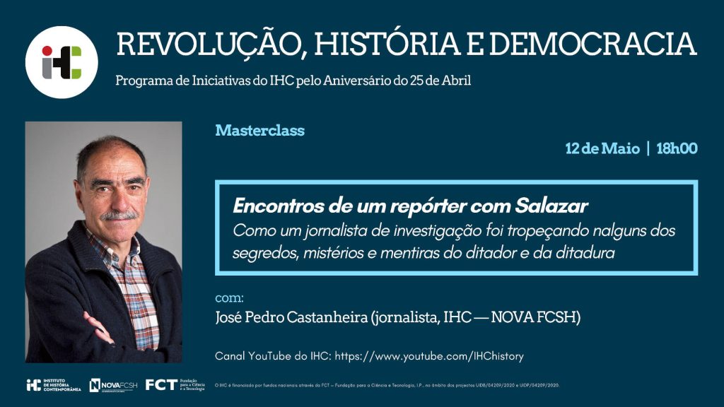 Cartaz da masterclass "Encontros de um repórter com Salazar", com José Pedro Castanheira