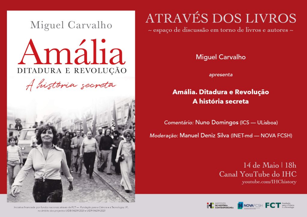 Cartaz da sessão do ciclo "Através dos Livros", sobre o livro "Amália - Ditadura e Revolução", de Miguel Carvalho