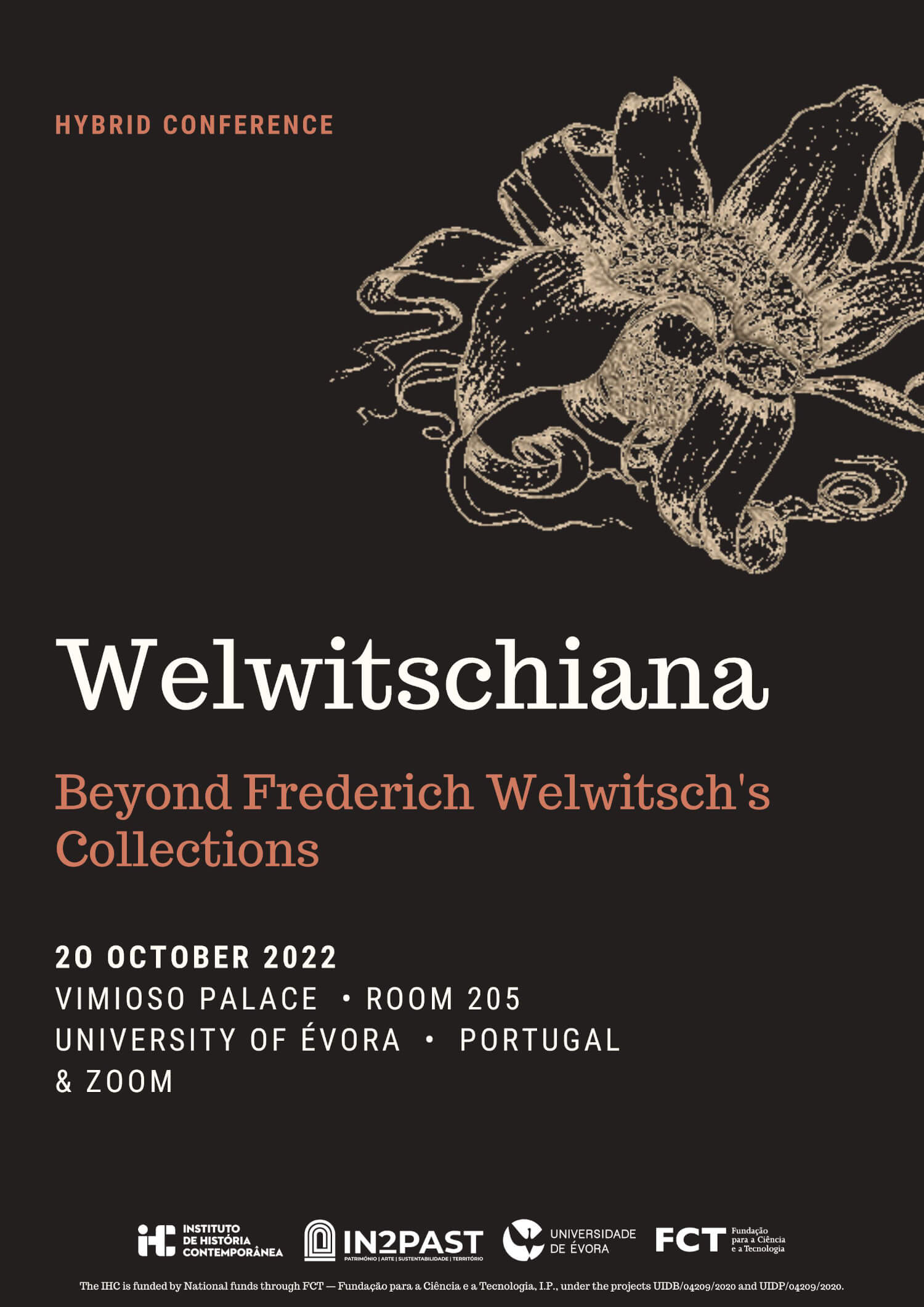 Poster for the international conference "Welwitschiana: Beyond Frederich Welwitsch’s Collections". 20 October 2022 at the University of Évora and via Zoom.