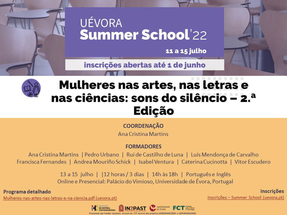 Cartaz do curso "Mulheres nas Artes, nas Letras e nas Ciências" integrado na UÉvora Summer School 2022. 11 a 15 de Julho de 2022. Inscrições até 1 de Junho de 2022.