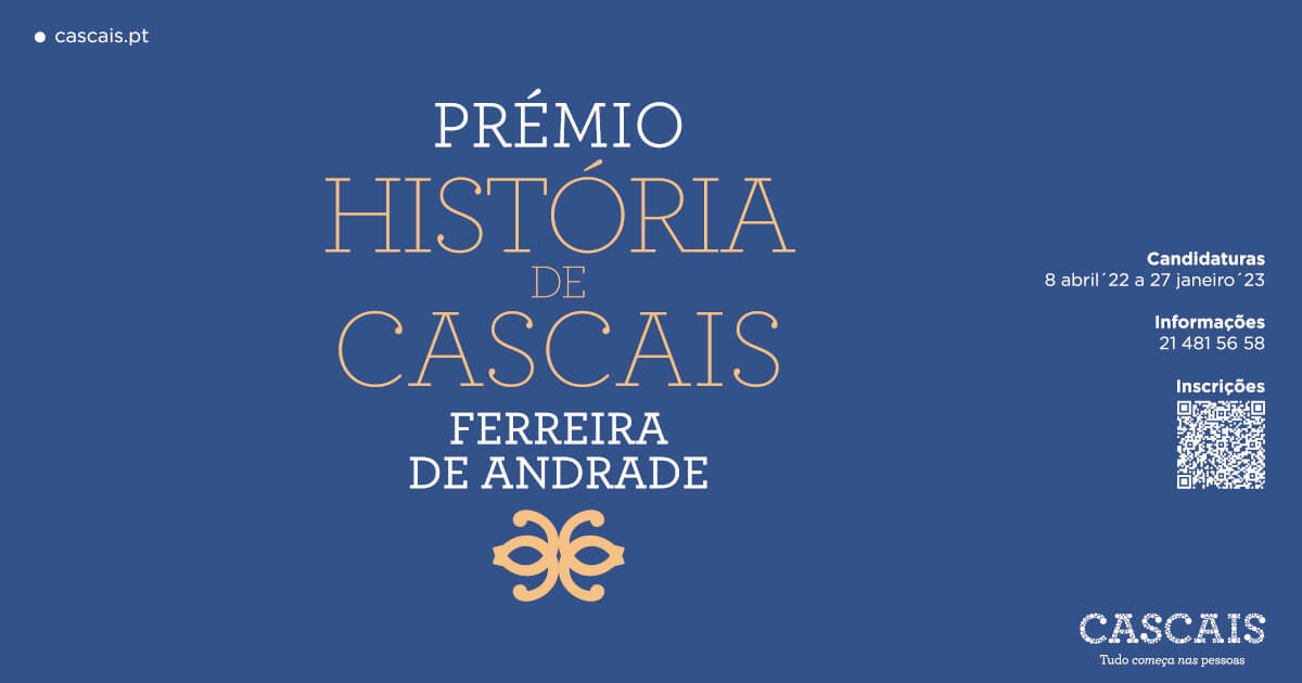 Imagem ilustrativa do Prémio de História de Cascais – Ferreira de Andrade. Candidaturas de 8 de Abril de 2022 a 27 de Janeiro de 2023.