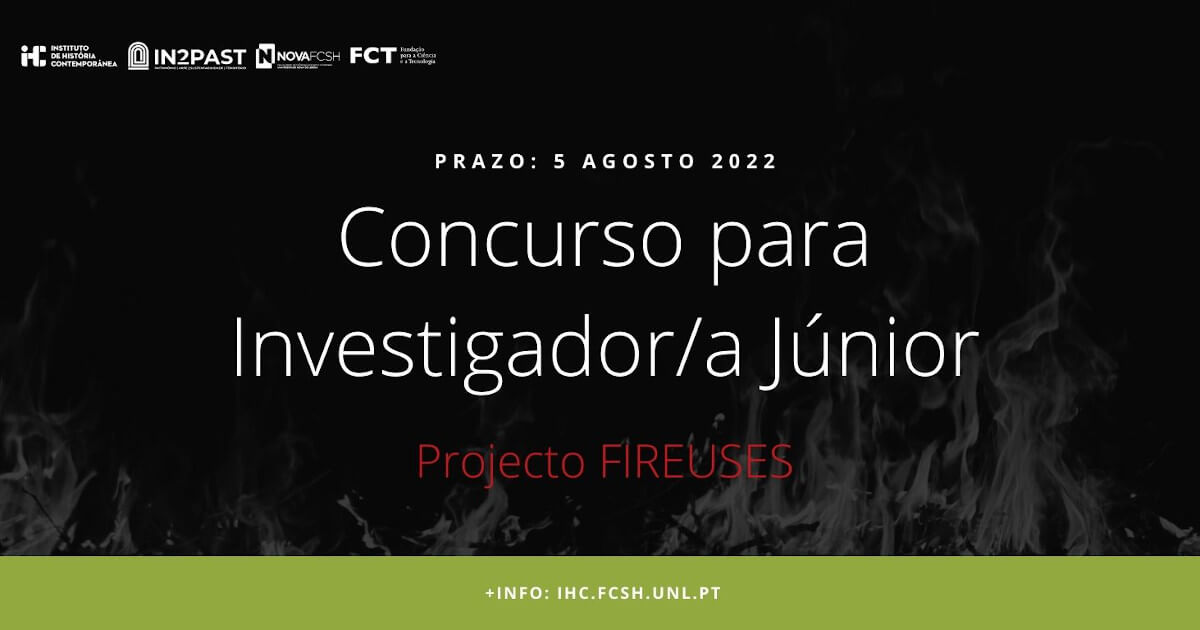 Imagem ilustrativa do concursos para um Investigador Júnior para o projecto FIREUSES cujo prazo termina a 5 de Agosto de 2022