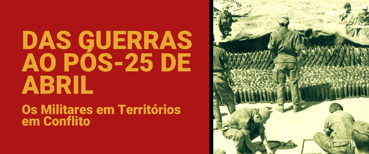 Detalhe do cartaz do congresso internacional “Das Guerras ao Pós-25 de Abril: Os Militares em Territórios em Convulsão”. Inclui parte de uma fotografia que mostra soldados a manejarem armas e munições.