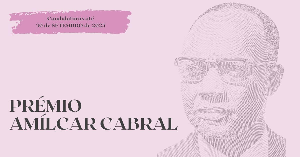Imagem ilustrativa da quarta edição do Prémio Amílcar Cabral. Inclui um desenho da cara de Amílcar Cabral, um homem negro, de óculos e cabelo bem curto. Sobre um fundo lilás muito claro, estão os textos "Candidaturas até 30 de Setembro de 2025” e "Prémio Amílcar Cabral”.